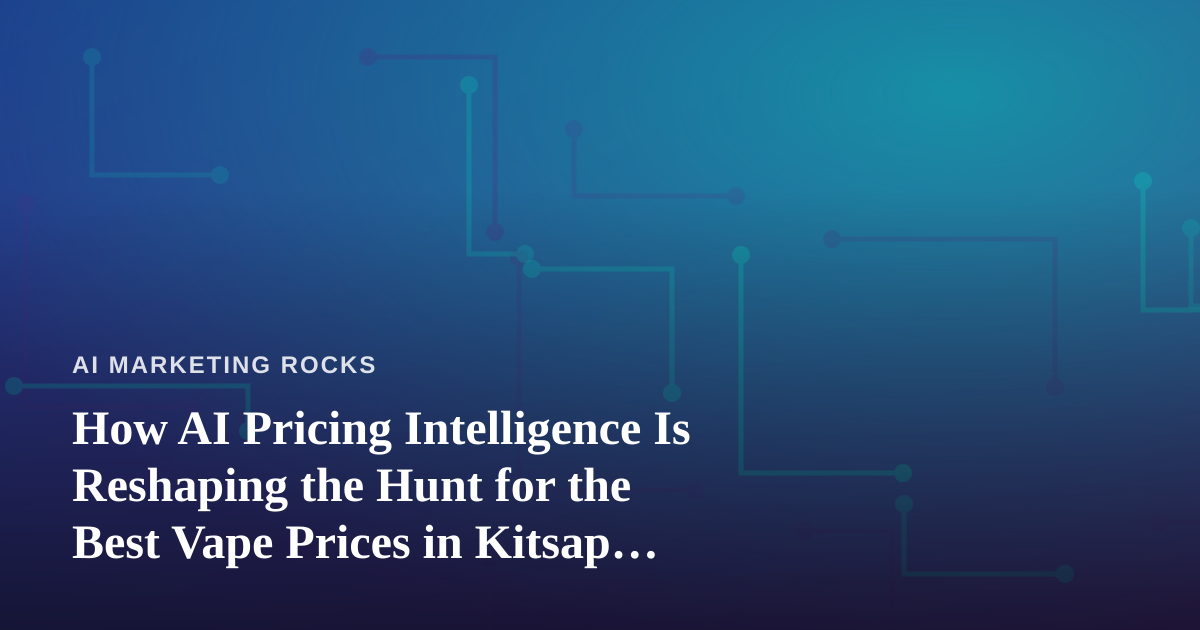 How AI Pricing Intelligence Is Reshaping the Hunt for the Best Vape Prices in Kitsap County